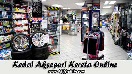 Kedai aksesori kereta online - Afiffuddin.com